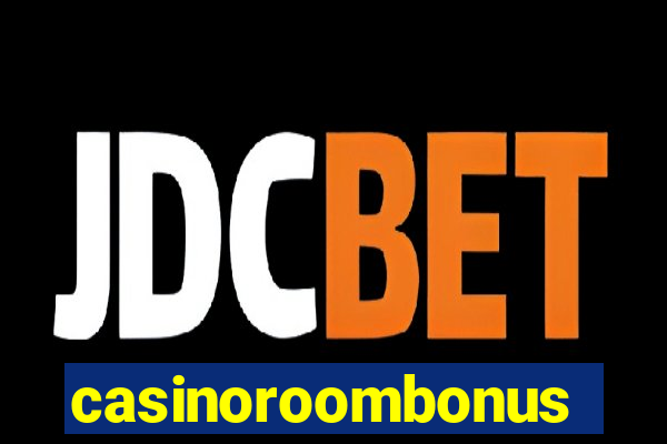 casinoroombonus