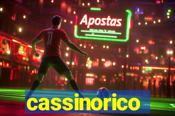 cassinorico