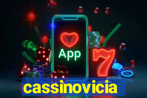 cassinovicia