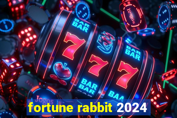 fortune rabbit 2024