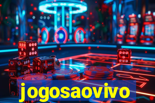 jogosaovivo