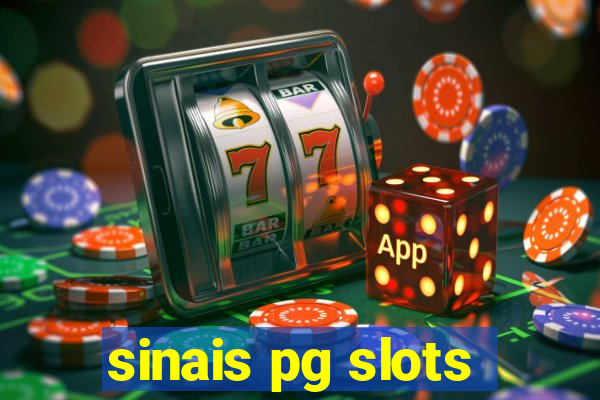 sinais pg slots