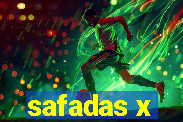 safadas x