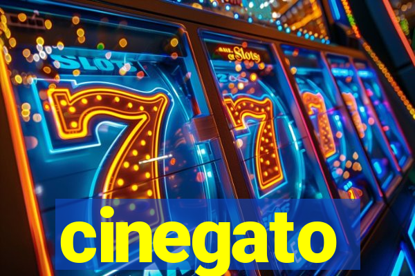 cinegato