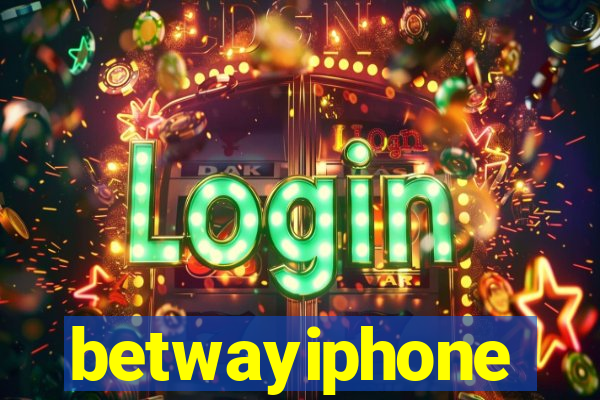 betwayiphone