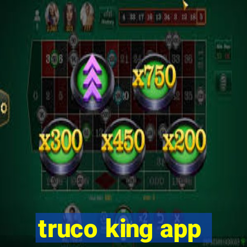 truco king app