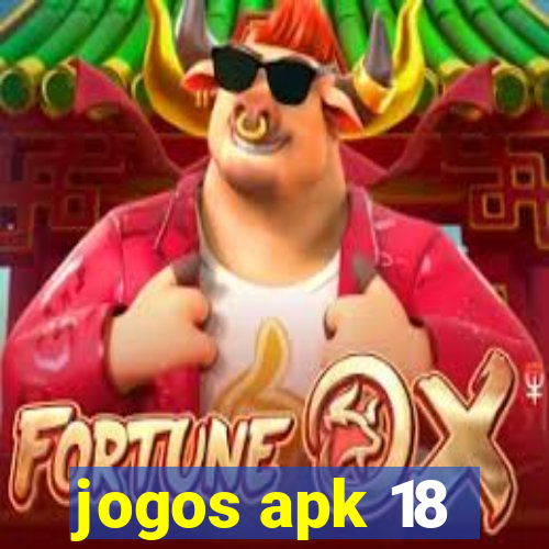 jogos apk 18