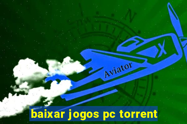 baixar jogos pc torrent