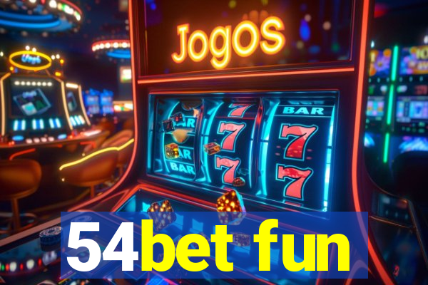 54bet fun