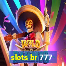 slots br 777