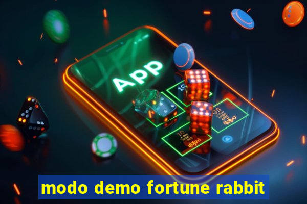 modo demo fortune rabbit