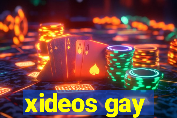 xideos gay