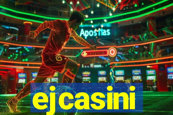 ejcasini