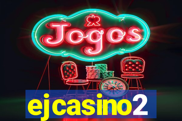 ejcasino2