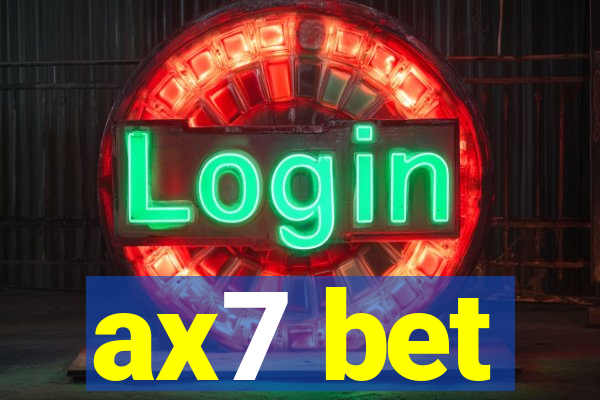 ax7 bet