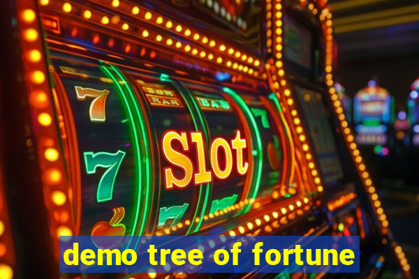 demo tree of fortune