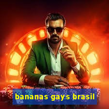 bananas gays brasil