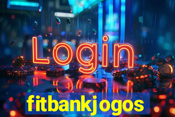 fitbankjogos