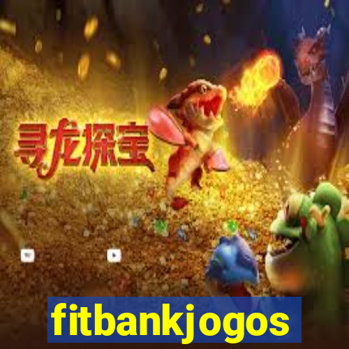 fitbankjogos