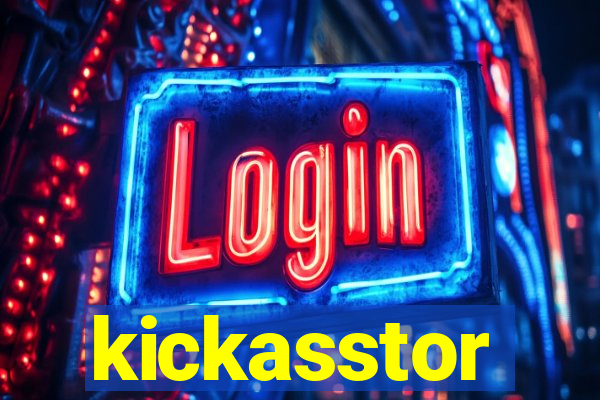 kickasstor