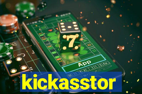 kickasstor