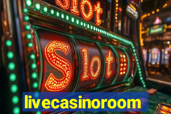 livecasinoroom