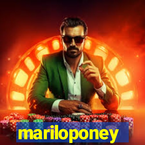 mariloponey