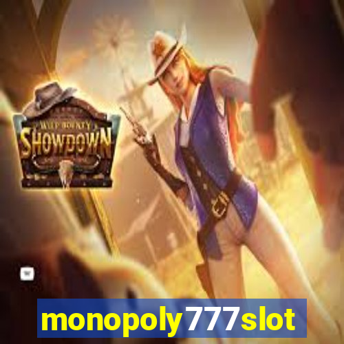 monopoly777slots.com