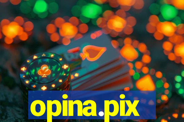 opina.pix