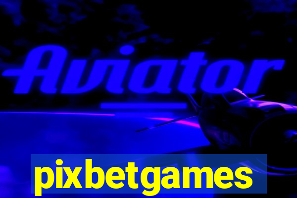 pixbetgames