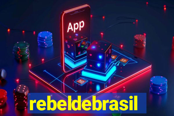 rebeldebrasil