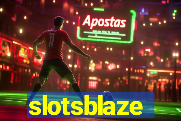 slotsblaze