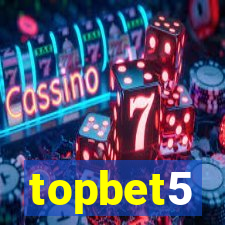 topbet5