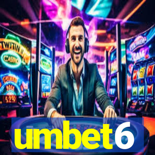 umbet6