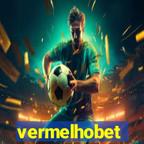 vermelhobet