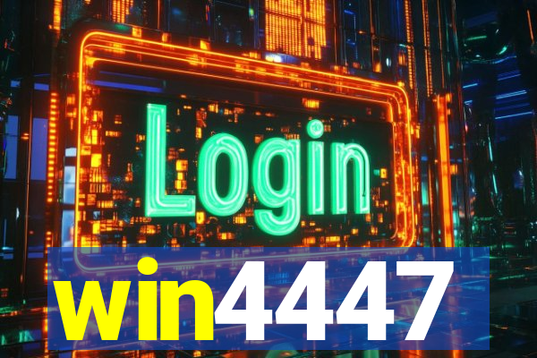 win4447